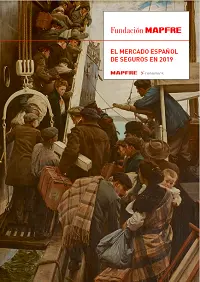 El mercado español de seguros en 2019 El mercado español de seguros en 2019